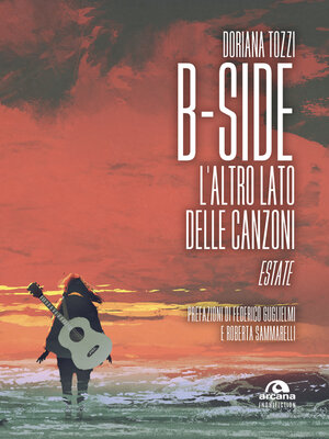 cover image of B-Side. L'altro lato delle canzoni. Estate